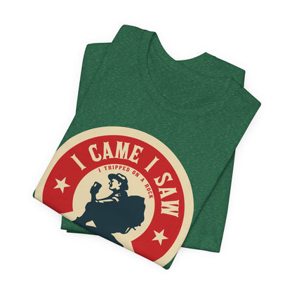 T‑Shirt — “I Came I Saw” Personalized Hiking Outdoor Tee