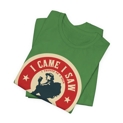 T‑Shirt — “I Came I Saw” Personalized Hiking Outdoor Tee